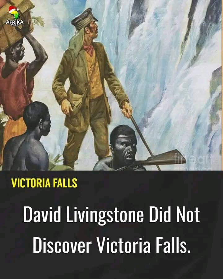 David Livingstone did not “discover” Victoria Falls in 1855